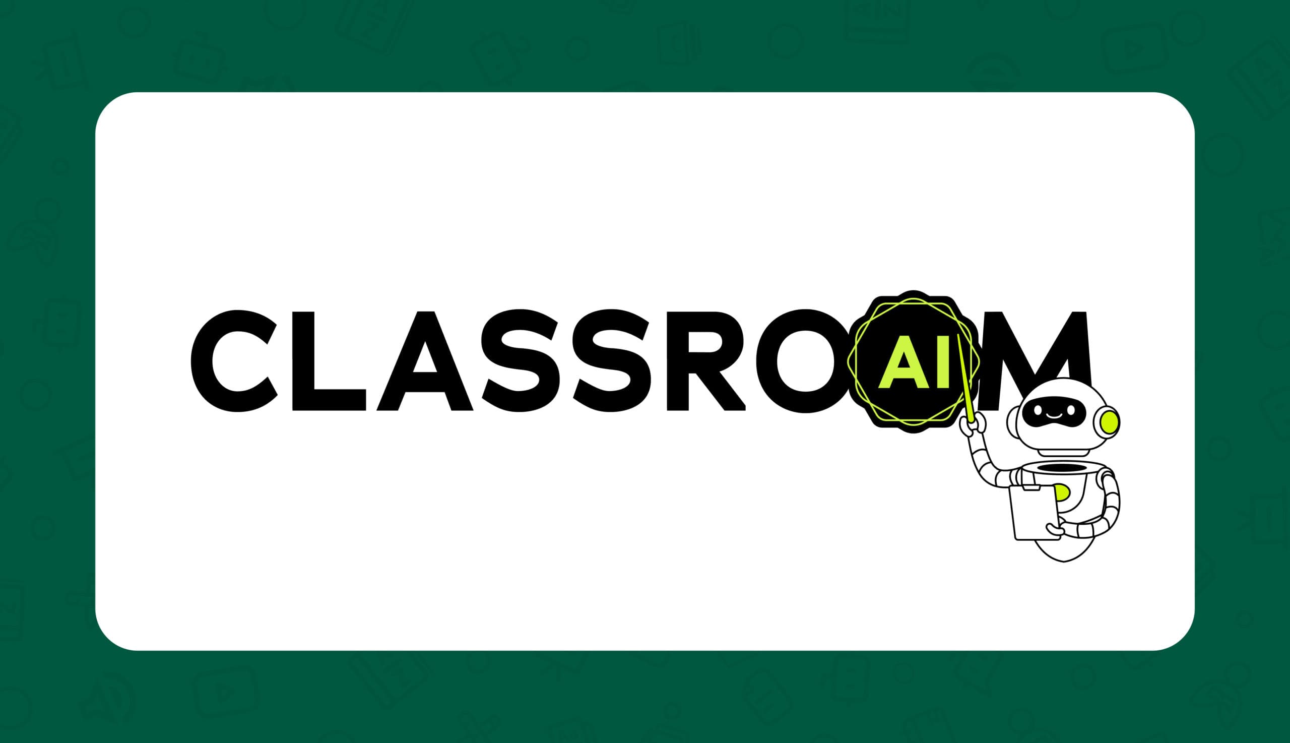 How to Build an AI Classroom Effectively: Steps, Integration, and Best Practices